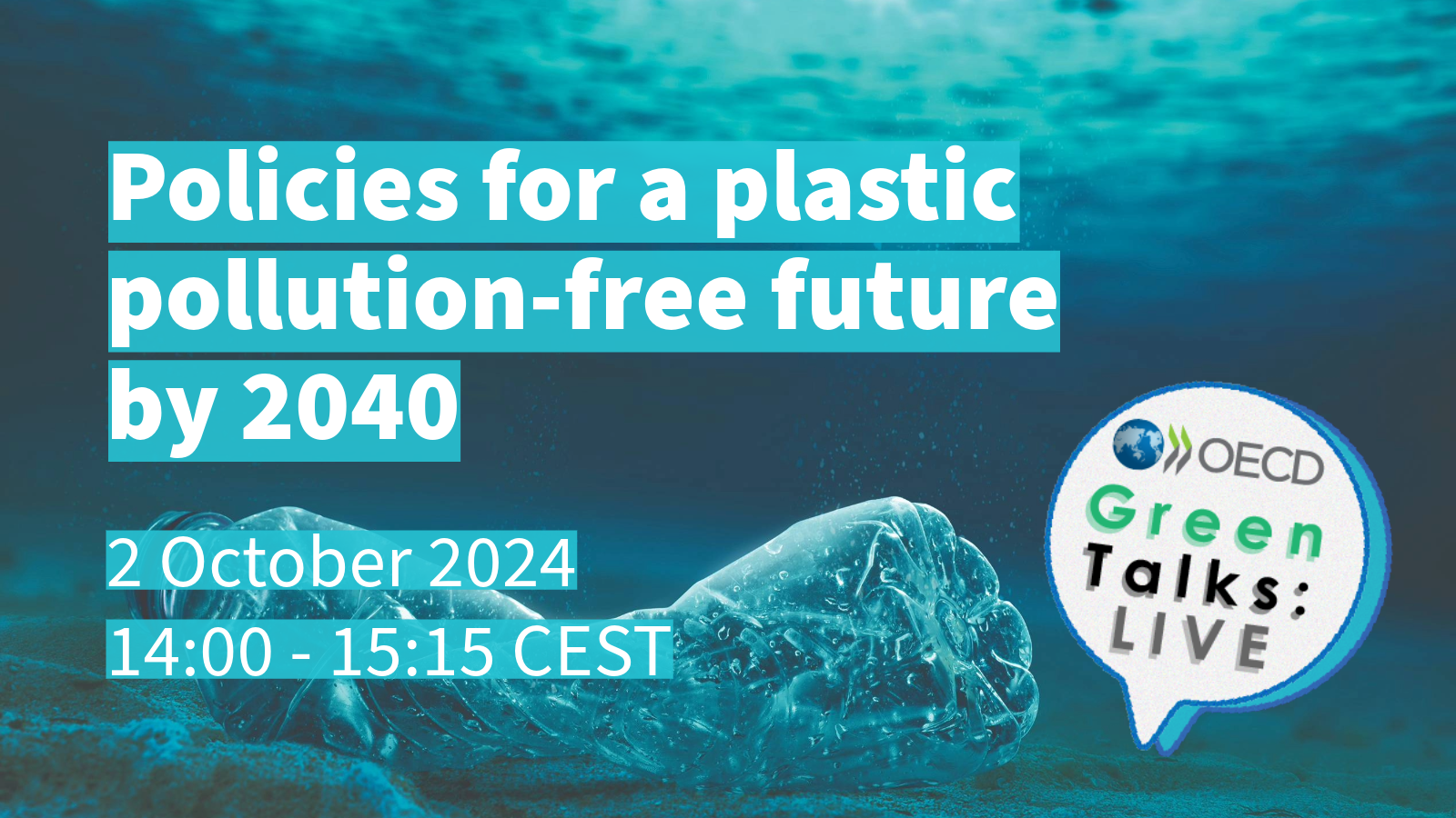 OECD Green Talks LIVE | Policies for a plastic pollution-free future by 2040